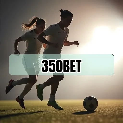 350bet: Bônus Especiais que Transformam sua Experiência de Apostas